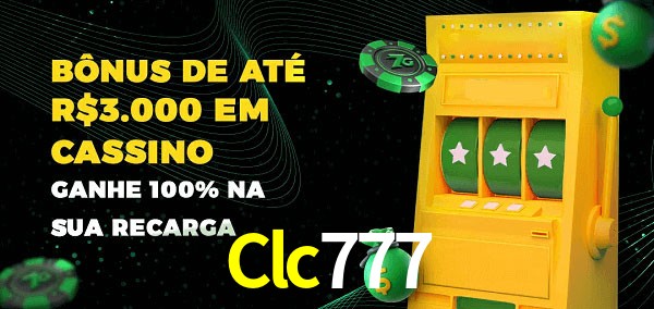 Clc777 melhor bônus de depósito